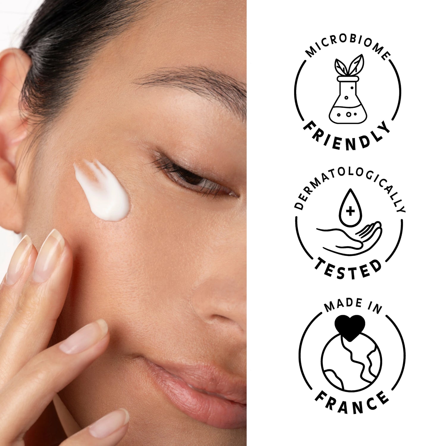 La Crème  Sérum HydraConfort est respectueuse du microbiome cutané,
testée dermatologiquement et Made in France.