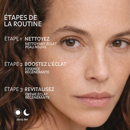 Étapes routine skincare visage matin et soir avec nettoyant éclat essence régénérante et crème éclat pour une peau lumineuse lisse hydratée et revitalisée